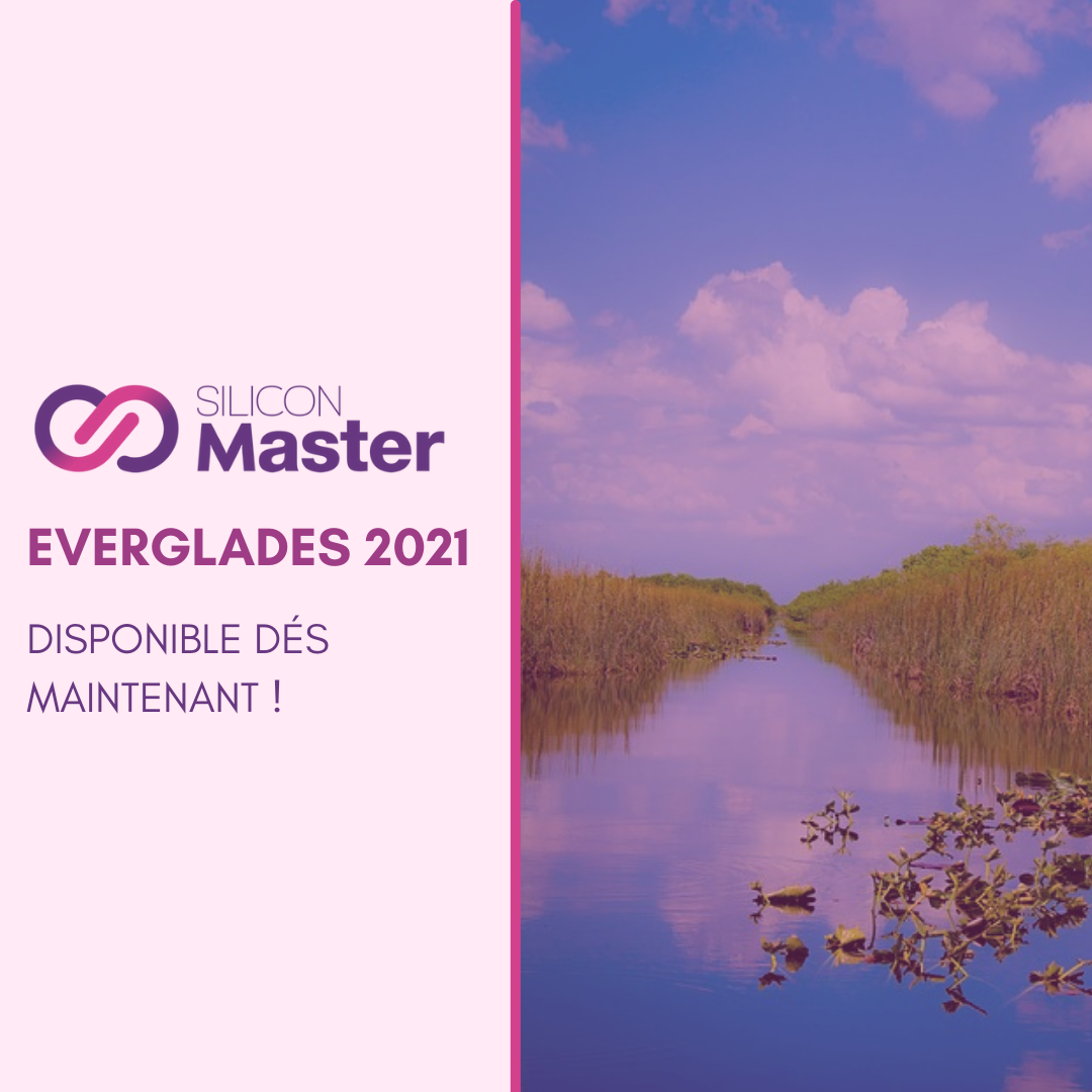 EVERGLADES 2021 DISPONIBLE DÉS MAINTENANT